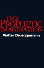 Cover of The Prophetic Imagination by Walter Brueggemann.