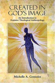 Cover of Created in God's Image by Michelle A. Gonzalez.
